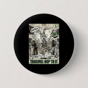 Trading hop to vintage cartoon stock market dayTra 6 Cm Round Badge