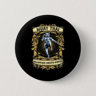 Tradition Meets Power - Kickboxing And Muay Thai F 6 Cm Round Badge