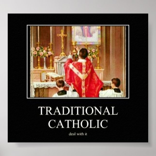 Traditional Catholic Poster (Front)