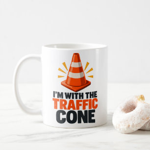 Traffic cone I'm with the traffic cone humour Coffee Mug