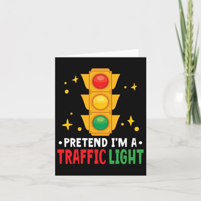 Traffic Light Lover Halloween Pretend I'm A Traffi Card (Front)