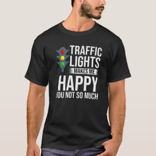 Traffic Light Sign Green Yellow Red Stop Stoplight T-Shirt