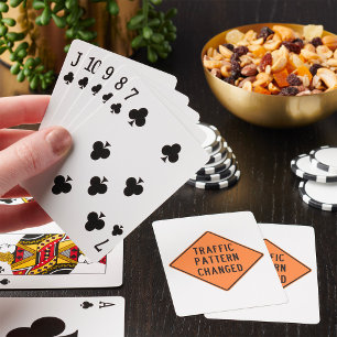 Traffic Pattern Changed Sign Playing Cards