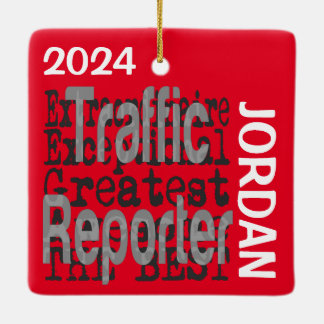 Traffic Reporter Extraordinaire CUSTOM Ceramic Ornament