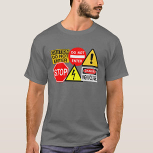 Traffic signs shirt - choose style & colour