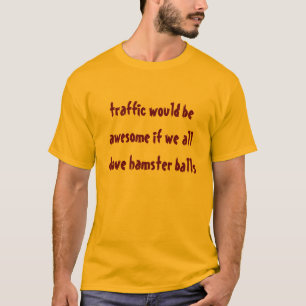 traffic T-Shirt