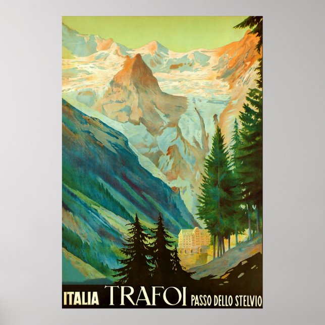 Trafoi~Passo dello Stelvio~Vintage Travel Poster (Front)