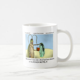 Tragedy @ Roach Motel Funny Gifts Tees Mugs Etc