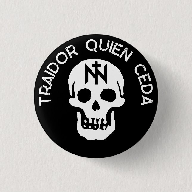 TRAIDOR QUIEN CEDA 3 CM ROUND BADGE (Front)