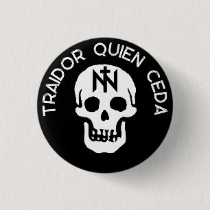 TRAIDOR QUIEN CEDA 3 CM ROUND BADGE