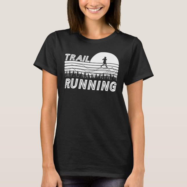 Trail running in the sunset with mountains T-Shirt (Front)
