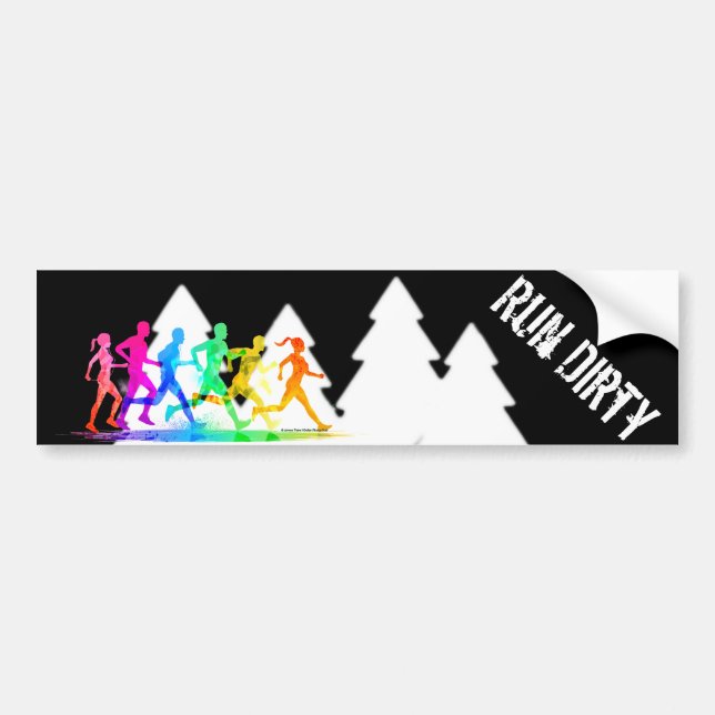 Trail Running - Run Dirty Bumper Sticker (Front)