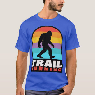 Trail Running Trail Runner Ultra Running T-Shirt
