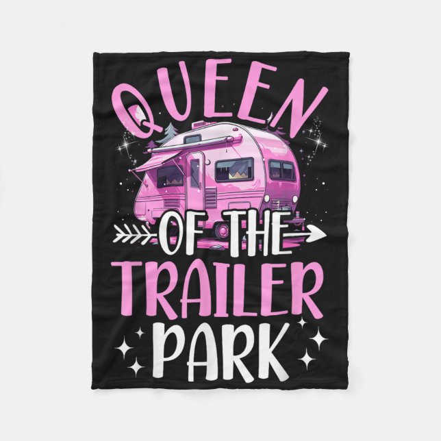 Trailer Park Queen Funny Camping Pink Trailer Cara Fleece Blanket (Front)