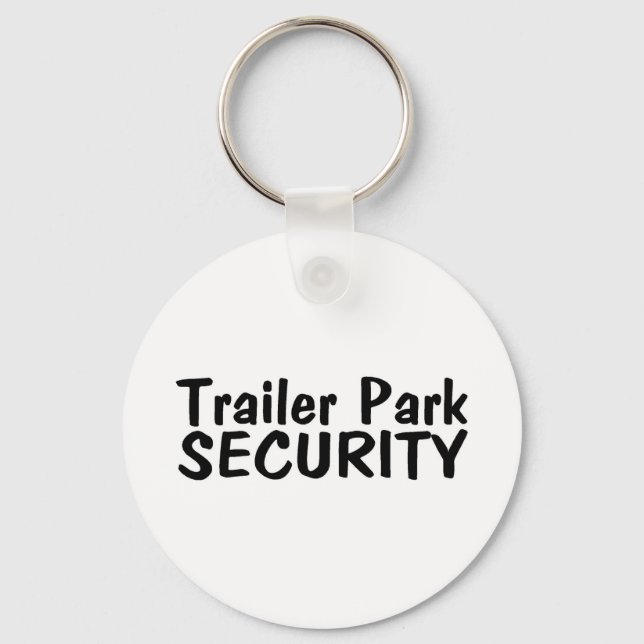 Trailer Park Security Key Ring (Front)