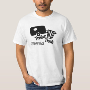 Trailer Trash! Camping or RV Park Advertisement T-Shirt