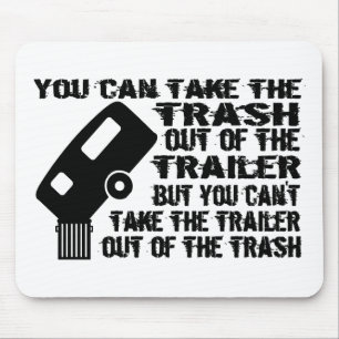 Trailer Trash Mouse Pad