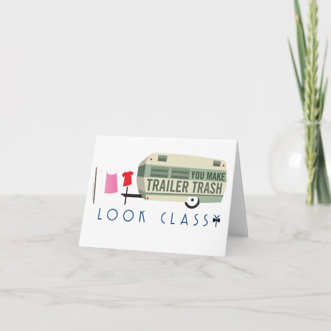 Trailer Trash Note Cards (Front)