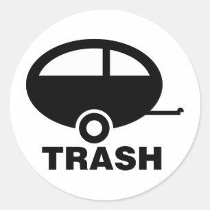 Trailer Trash ~ RV Travel Camping Classic Round Sticker