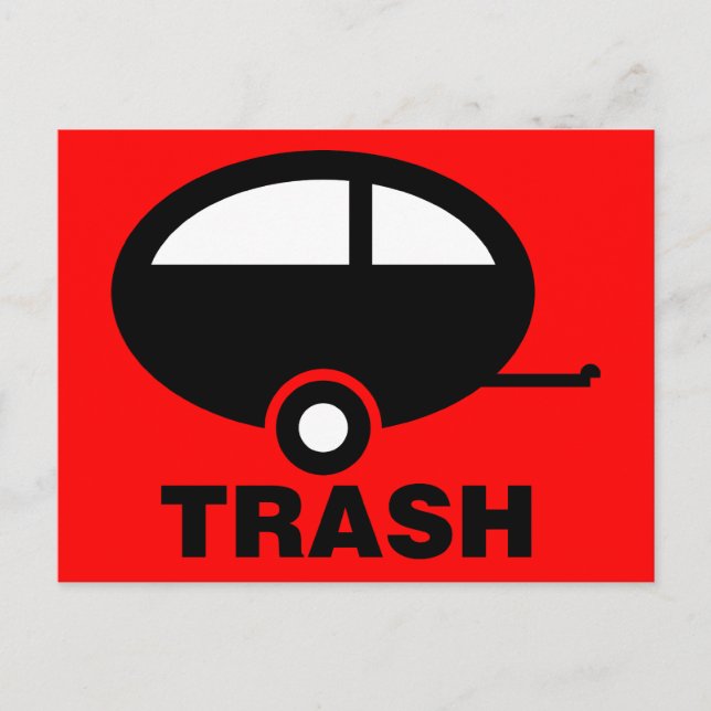 Trailer Trash ~ RV Travel Camping Postcard (Front)