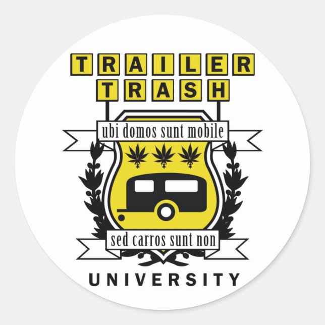 TRAILER TRASH UNIVERSITY CLASSIC ROUND STICKER (Front)