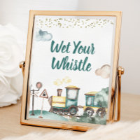 Train Boy Birthday Wet Your Whistle Sign