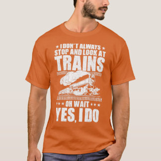 Train Driver Railroad Engineer Locomotive Engineer T-Shirt