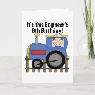 Train Engineer 6th Birthday Tshirts and Gifts Card