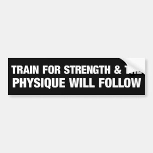 Train for Strength Bumper Sticker