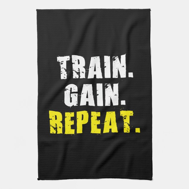 TRAIN, GAIN, REPEAT - Gym Workout Motivational Tea Towel (Vertical)