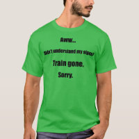 Train gone sorry maerican sign language
