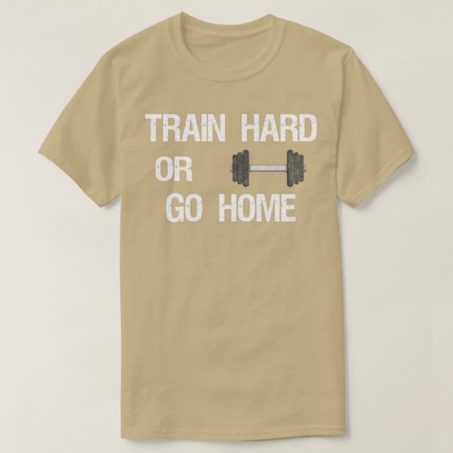 Train hard fitness gym T-Shirt (Design Front)