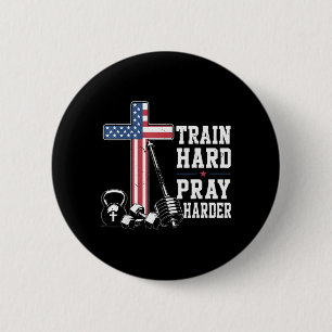 Train Hard Pray Harder Christian Workout Patriotic 6 Cm Round Badge
