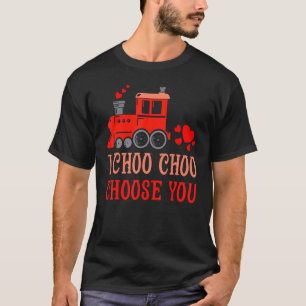 Train I Choo Choo Choose You Valentines Day Toddle T-Shirt
