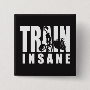 TRAIN INSANE - Deadlift - Gym Workout Motivational 15 Cm Square Badge