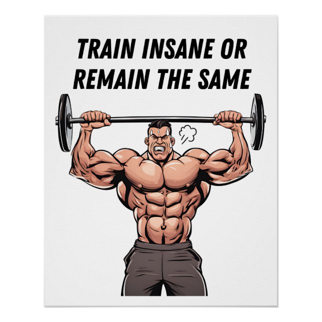 Train Insane Or Remain The Same Poster (Front)