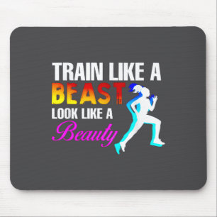 Train Like A Look Like A Beauty Fitness  Mouse Pad