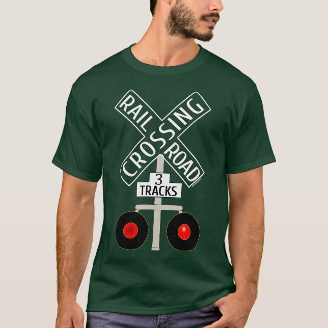 Train Railroad Crossing Lights tracks road sign T-Shirt (Front)