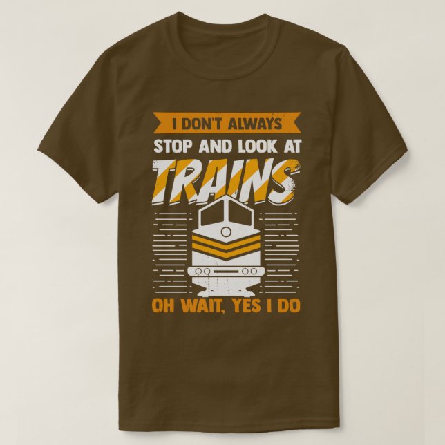 Train Railroad Locomotive Driver Operator Gift  T-Shirt (Design Front)