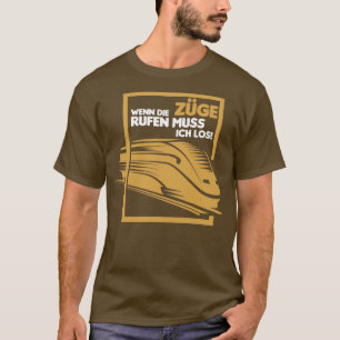 Train railroad train driver locomotive 1 T-Shirt