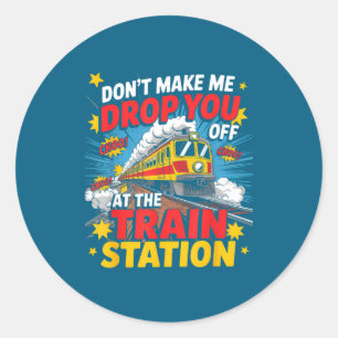 Train Station Yellowstone Take Them Train Conducto Classic Round Sticker