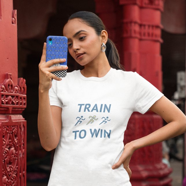 Train to win sport motivational T-Shirt (Creator Uploaded)