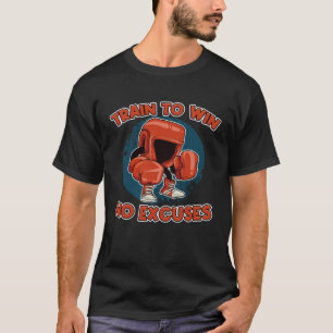 Train To Wins No Excuses Boxing Punching Bag T-Shirt