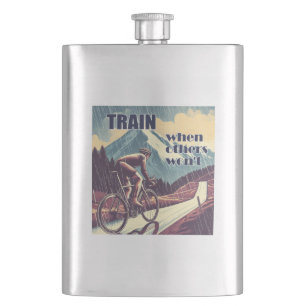 Train When Others Won't Cycling Hip Flask