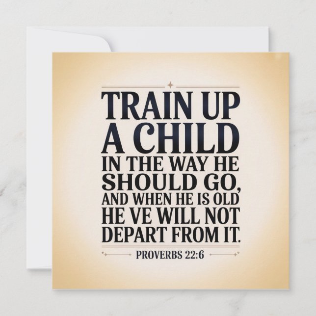 Train Your Child Up Invitation (Front)