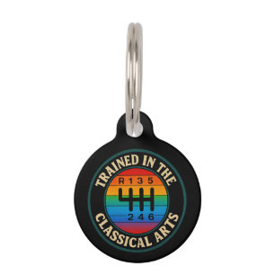 Trained in The Classical Arts Manual Transmission Pet Tag