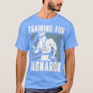 Training for Ragnarok T-Shirt