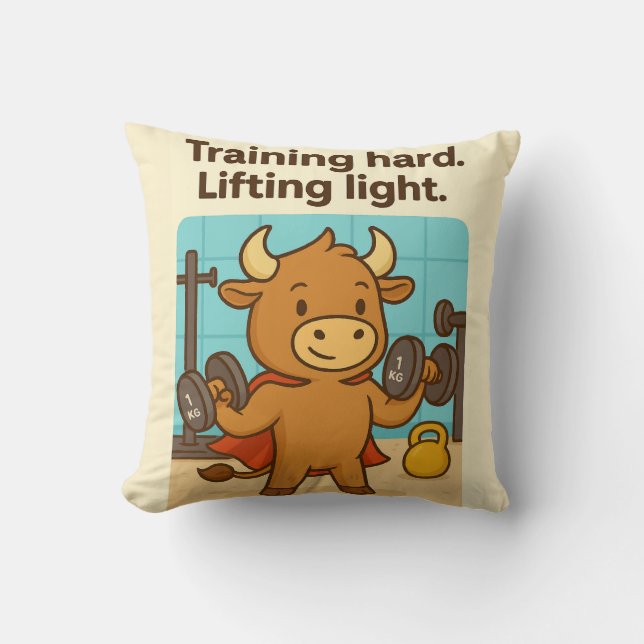 Training Hard, Lifting Light – Funny Bullio Gym Ta Cushion (Front)