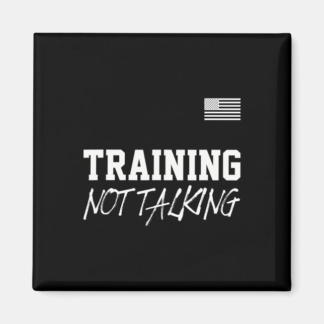 Training Not Talking Gym Quote Outfit Bodybuilder  Magnet (Front)