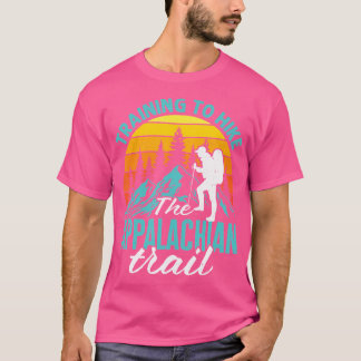 Training To Hike The Appalachian Trail Mountain Hi T-Shirt